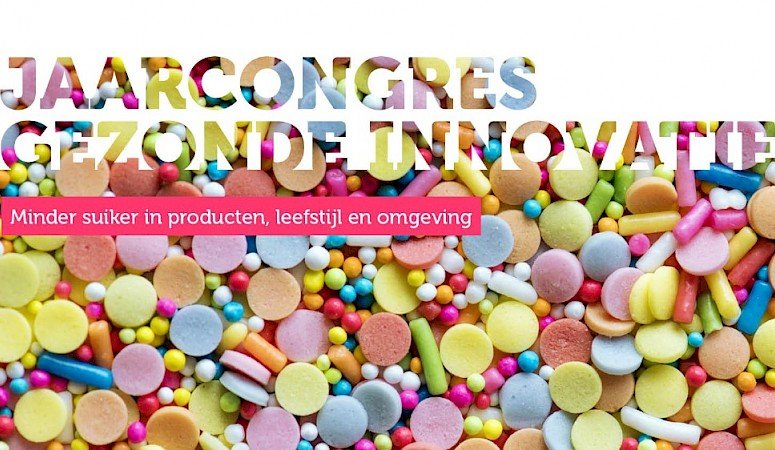 Kenniscentrum Zoetstoffen op Jaarcongres Gezonde Innovatie, 6 juni 2019 in Ede